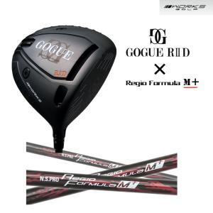 ワークスゴルフ カリスマクラフト ゴーグ R2 レジオフォーミュラ Mプラス ドライバー WORKSGOLF CARISMA CRAFT GOGUE RII N.S.PRO Regio Formula M+｜ogawagolf