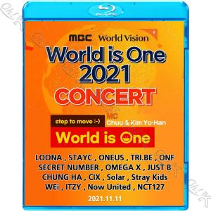 Blu-ray 2021 K-POP WORLD IS ONE 2021.11.11 - STRAY KIDS/ ITZY/ NCT127/ ONEUS/ ONF/ CIX/ LOONA/ STAYC/ WEI/ CHUNG HA 他 Awards ブルーレイ