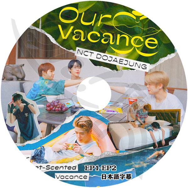 K-POP DVD NCT DOJAEJUNG OUR VACANCE EP1-EP2 日本語字幕あ...