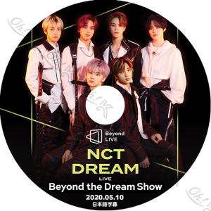 K-POP DVD NCT Dream BEYOND THE Dream SHOW -2020.05.10- 日本語字幕あり NCT Dream エヌシーティーDream NCT KPOP DVD｜ohk