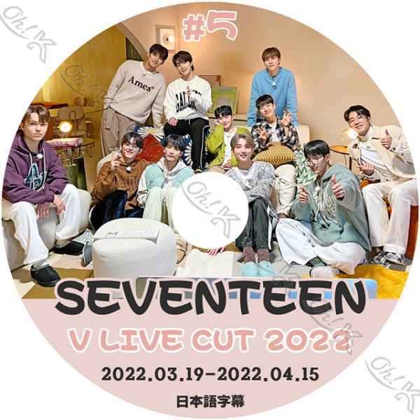 K-POP DVD SEVENTEEN 2022 V Live #5 2022.03.19-04.1...