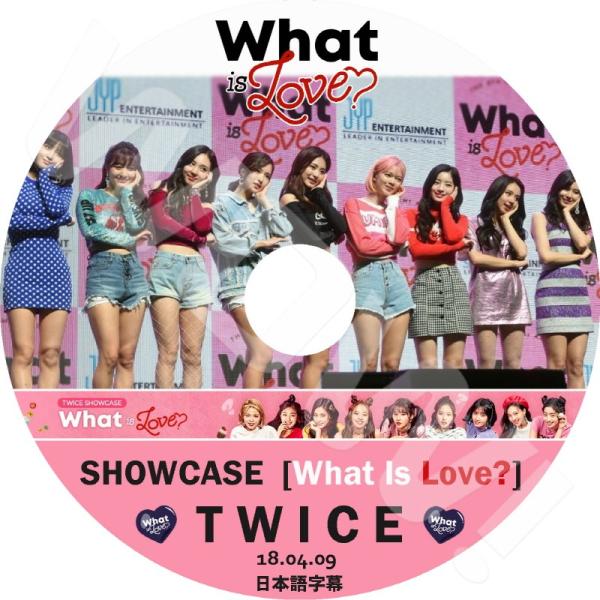 KPOP DVD TWICE Showcase #6 WHAT IS LOVE -2018.04.0...