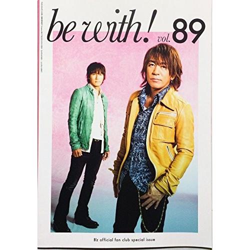 ビーズ　B&apos;z　パンフレット　ファンクラブ会報　be with! volume 89 march