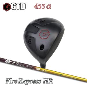 GTD 455α ドライバー+FireExpress HR｜one2one