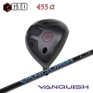 GTD 455α ドライバー+Vanquish｜one2one