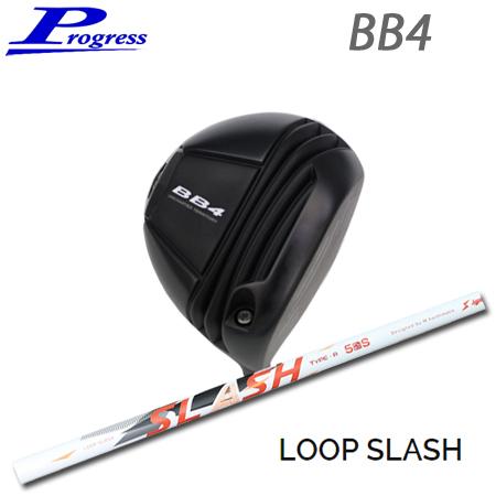 【カスタムオーダー】Progress BB4 Driver+LOOP SLASH