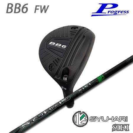 Progress BB6 FW + SYUHARI SIKI