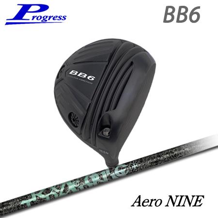 Progress プログレス BB6 ドライバー + Aero NINE【カスタムオーダー】