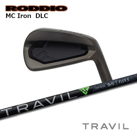 Roddio MCアイアン DLC + TRAVIL【カスタムオーダー】