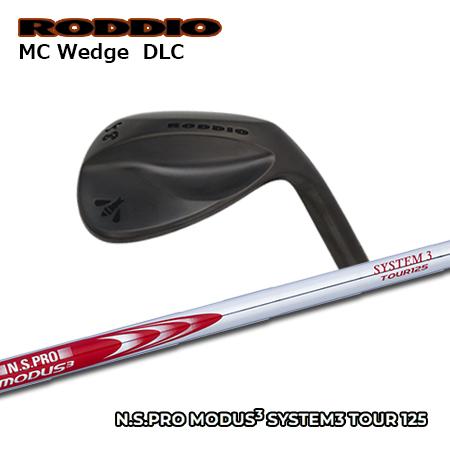Roddio MC ウエッジ DLC + NSPRO MODUS3 125【カスタムオーダー】
