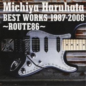 CD/春畑道哉/BEST WORKS 1987-2008 〜ROUTE86〜｜onHOME(オンホーム)