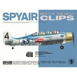 BD/SPYAIR/BEST OF THE BEST CLIPS(Blu-ray) (完全生産限定盤...