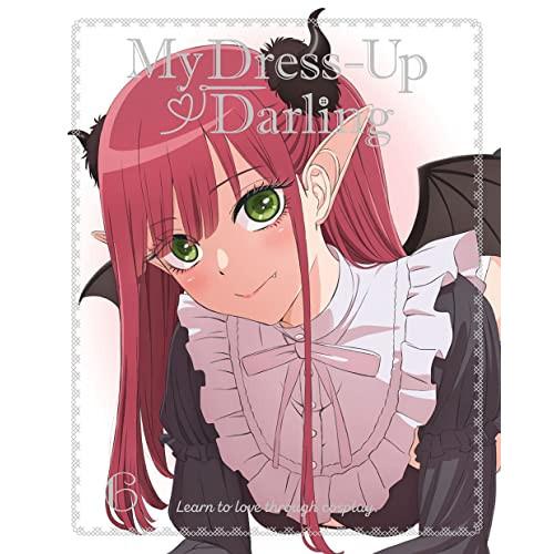 BD/TVアニメ/その着せ替え人形は恋をする 6(Blu-ray) (完全生産限定版)