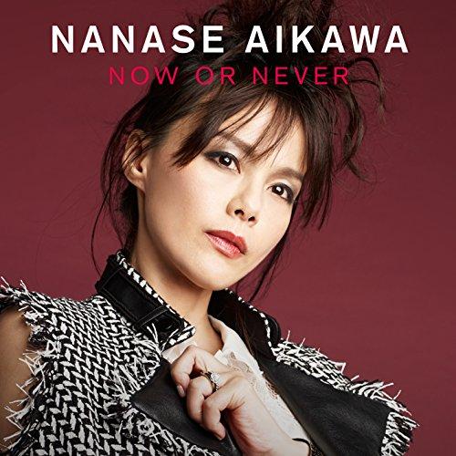 CD/相川七瀬/NOW OR NEVER