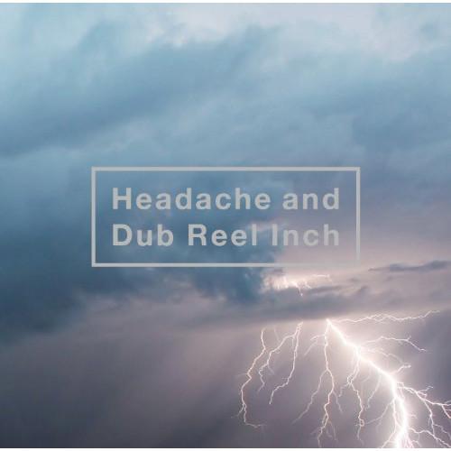 CD/黒夢/Headache and Dub Reel Inch (CD+DVD) (通常盤)