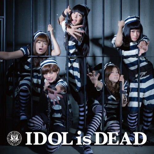 CD/BiS/IDOL is DEAD (CD+DVD) (期間限定生産盤)