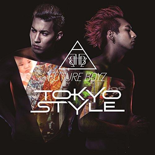CD/FUTURE BOYZ/TOKYO STYLE