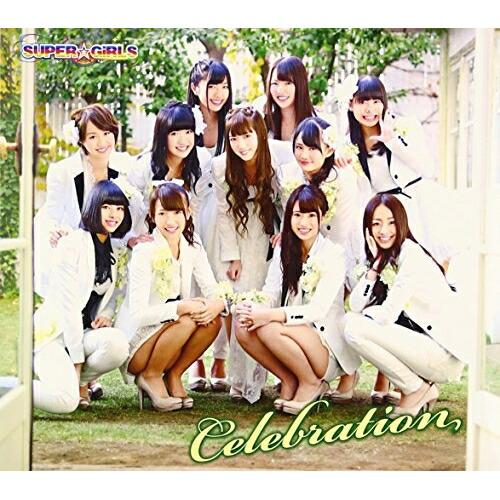 CD/SUPER☆GiRLS/Celebration (CD+DVD) (通常盤)