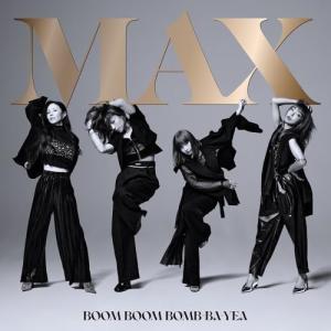 CD/MAX/BOOM BOOM BOMB-BA-YEA (CD(スマプラ対応))｜onHOME(オンホーム)