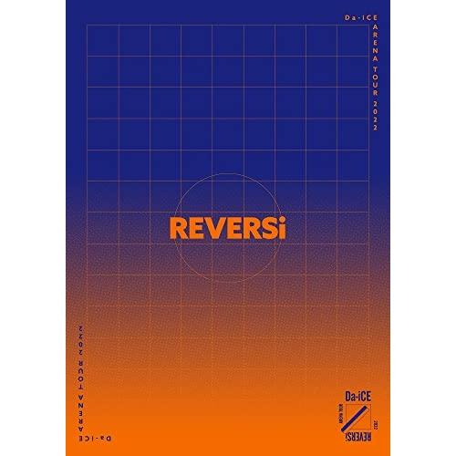 BD/Da-iCE/Da-iCE ARENA TOUR 2022 -REVERSi-(Blu-ray...