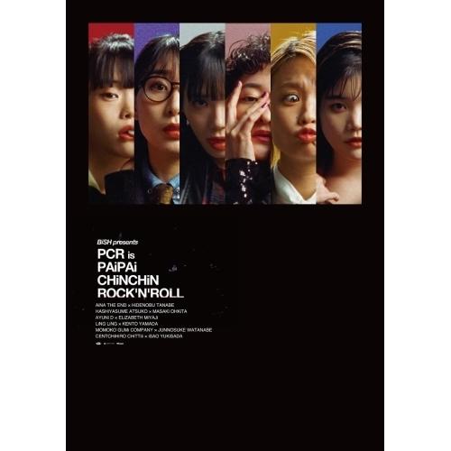 BD/邦画/BiSH presents PCR is PAiPAi CHiNCHiN ROCK&apos;N&apos;...