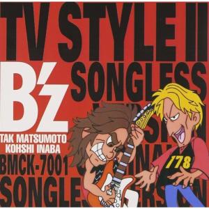 CD/カラオケ/B'z TV STYLE II Songless Version