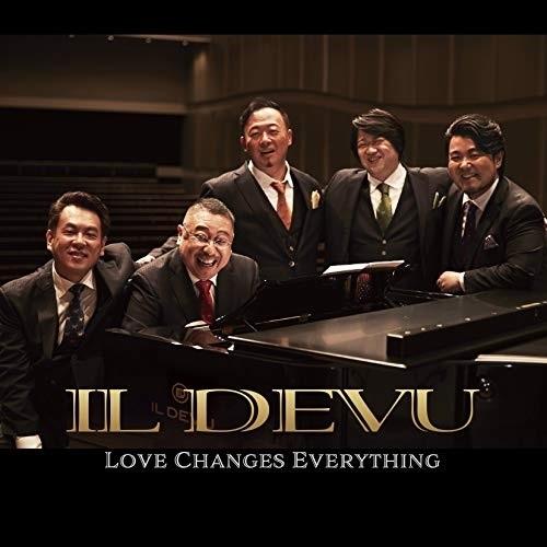CD/IL DEVU/LOVE CHANGES EVERYTHING