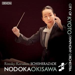 CD/沖澤のどか 京都市交響楽団/リムスキー=コルサコフ:交響組曲「シェエラザード」 (UHQCD)｜onHOME(オンホーム)