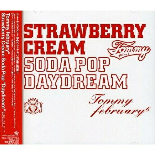 CD/Tommy february6/ストロベリー・クリーム ソーダ ポップ”デイドリーム” (通常...