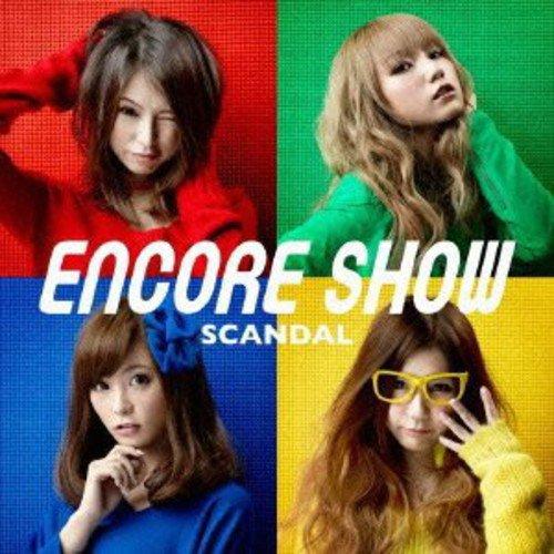 CD/SCANDAL/アンコール ショー (通常盤)