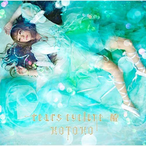 CD/KOTOKO/tears cyclone -醒- (CD+Blu-ray) (初回限定盤)