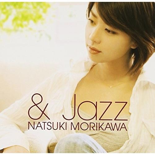 CD/森川七月/「&amp; Jazz」