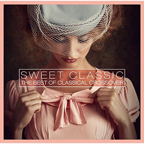 CD/クラシック/SWEET CLASSIC THE BEST OF CLASSICAL CROSS...