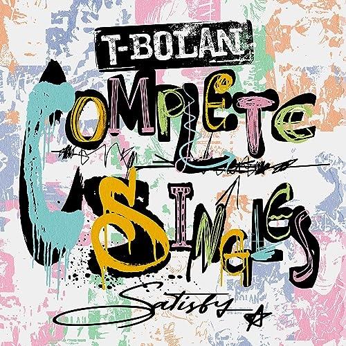 CD/T-BOLAN/T-BOLAN COMPLETE SINGLES 〜SATISFY〜