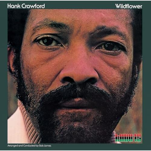 CD/ハンク・クロフォード/ワイルドフラワー (ライナーノーツ)