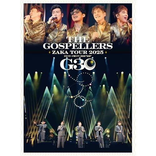 DVD/ゴスペラーズ/ゴスペラーズ坂ツアー2025 ”G30” (完全生産限定盤)