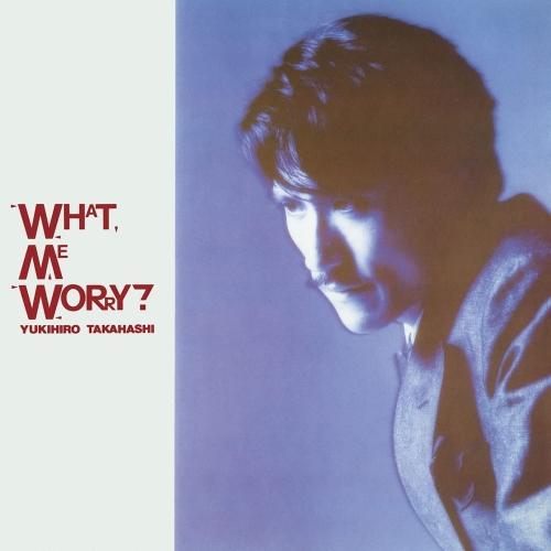 CD/高橋幸宏/WHAT, ME WORRY? +3 (ハイブリッドCD)