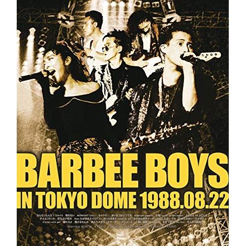 BD/バービーボーイズ/BARBEE BOYS IN TOKYO DOME 1988.08.22(B...