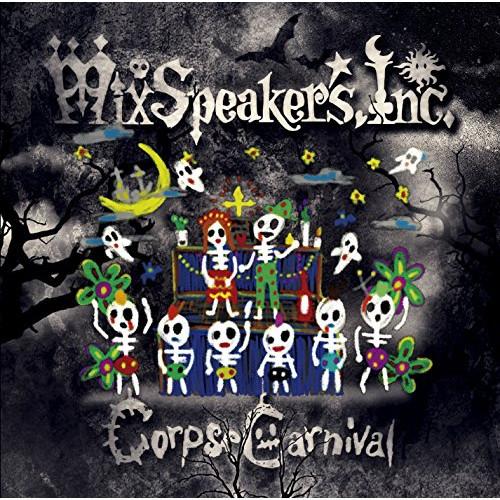 CD/Mix Speaker's,Inc./Corpse Carnival