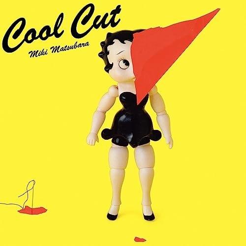 CD/松原みき/Cool Cut (UHQCD) (ライナーノーツ)