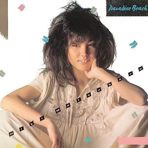 CD/松原みき/Paradise Beach (UHQCD) (ライナーノーツ)