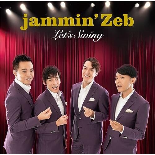 CD/jammin&apos;Zeb/Let&apos;s Swing (歌詞対訳付)