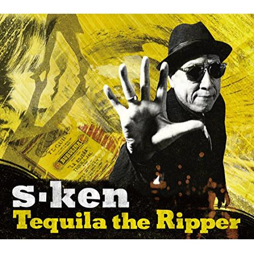 CD/s-ken/Tequila the Ripper