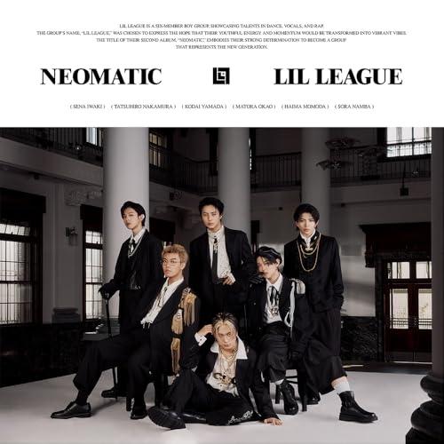 CD/LIL LEAGUE from EXILE TRIBE/NEOMATIC (CD+Blu-ra...