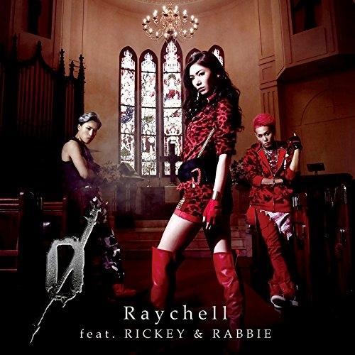 CD/Raychell feat.RICKEY &amp; RABBIE/0 (CD+DVD)