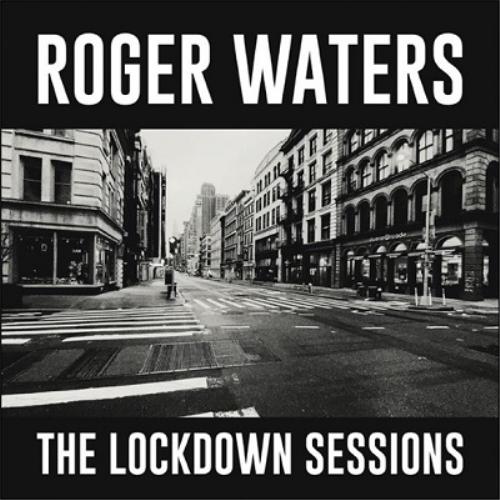 CD/ロジャー・ウォーターズ/ザ・ロックダウン・セッションズ (Blu-specCD2) (解説歌詞...