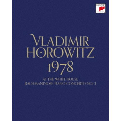 BD/クラシック/ウラディミール・ホロヴィッツ 1978 ホロヴィッツ・アット・ザ・ホワイトハウス|...