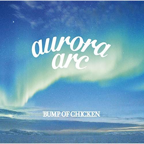 【新古品】CD/BUMP OF CHICKEN/aurora arc (CD+Blu-ray) (初...