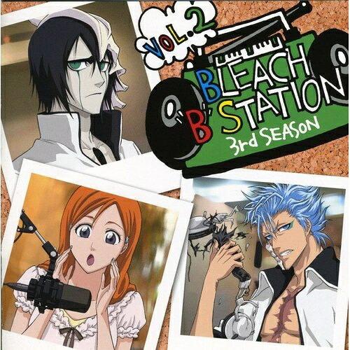 CD/ラジオCD/BLEACH ”B” STATION THIRD SEASON VOL.2