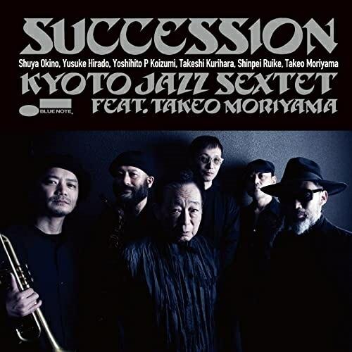 CD/KYOTO JAZZ SEXTET feat.森山威男/SUCCESSION (解説付)